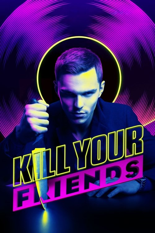 Kill Your Friends (2015) อยากดังต้องฆ่าเพื่อน