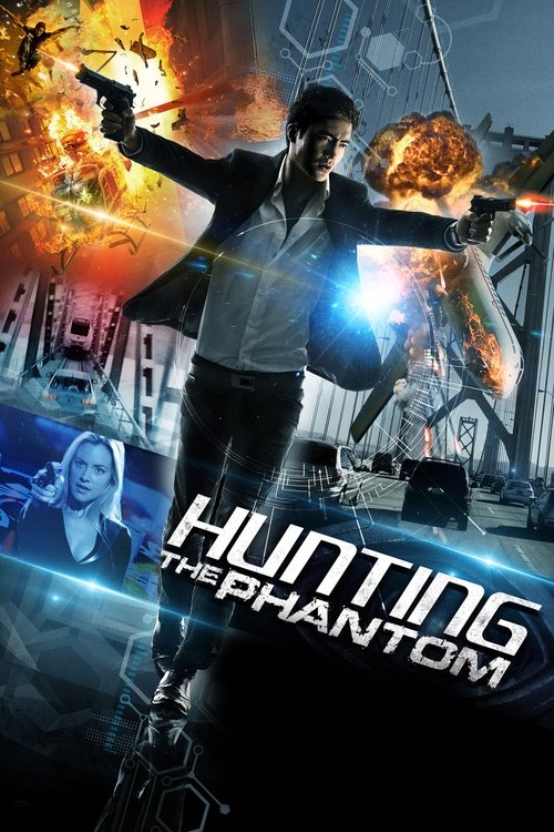 Hunting the Phantom ล่านรกโปรแกรมมหากาฬ (2014)