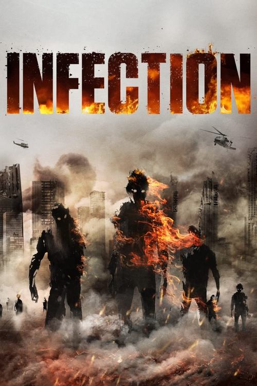 Infection เชื้อนรก คนคลั่งสยองโลก (2019)