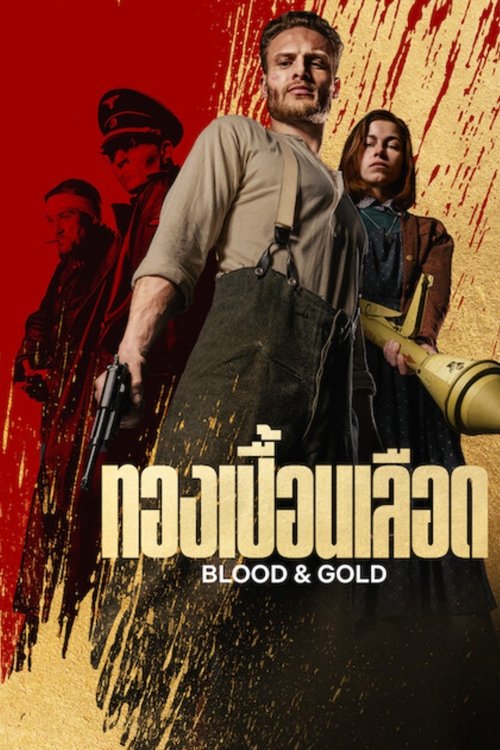 Blood & Gold ทองเปื้อนเลือด (2023) NETFLIX