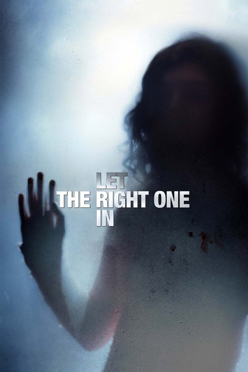 Let the Right One In แวมไพร์ รัตติกาลรัก (2008)