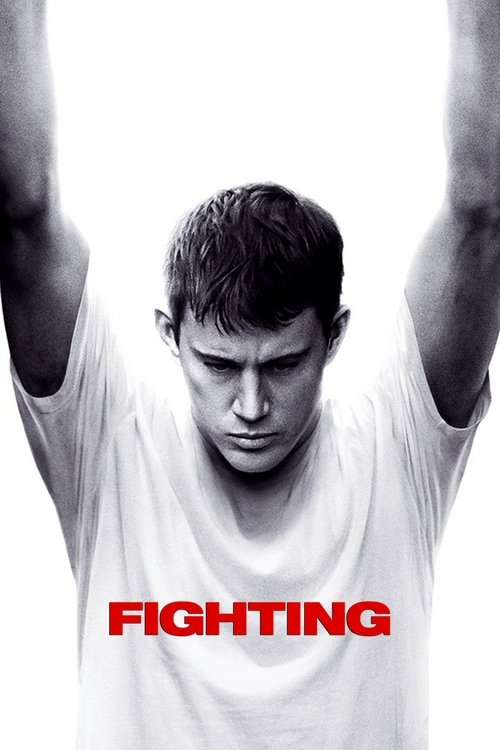 Fighting (2009) โคตรนักสู้ดีกรีระห่ำ
