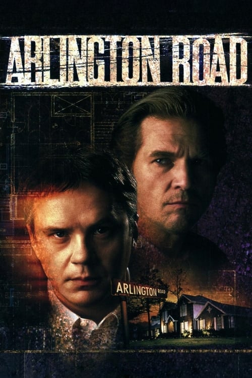 Arlington Road หักชนวนวินาศกรรม (1999)
