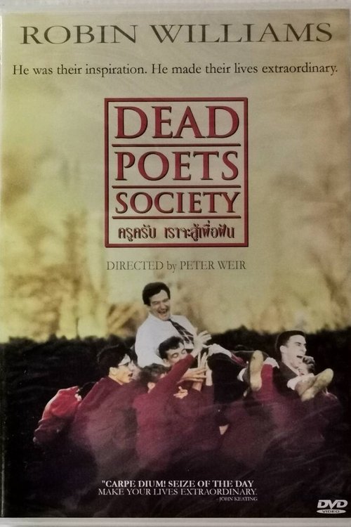 Dead Poets Society ครูครับ เราจะสู้เพื่อฝัน (1989)