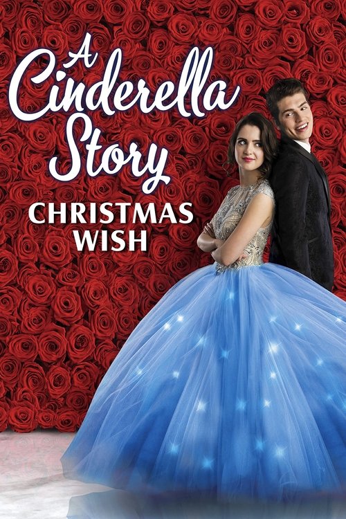 A Cinderella Story Christmas Wish สาวน้อยซินเดอเรลล่า คริสต์มาสปาฏิหาริย์ (2019) บรรยายไทย