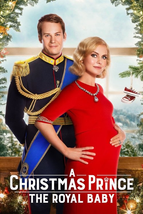 A Christmas Prince The Royal Baby เจ้าชายคริสต์มาส รัชทายาทน้อย (2019) NETFLIX