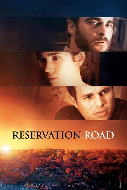 Reservation Road สองชีวิตหนึ่งโศกนาฏกรรมบรรจบ 2007