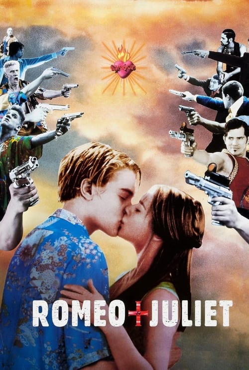 Romeo Juliet วิลเลี่ยม เชคส์เปียร์ โรมิโอ+จูเลียต (1996)