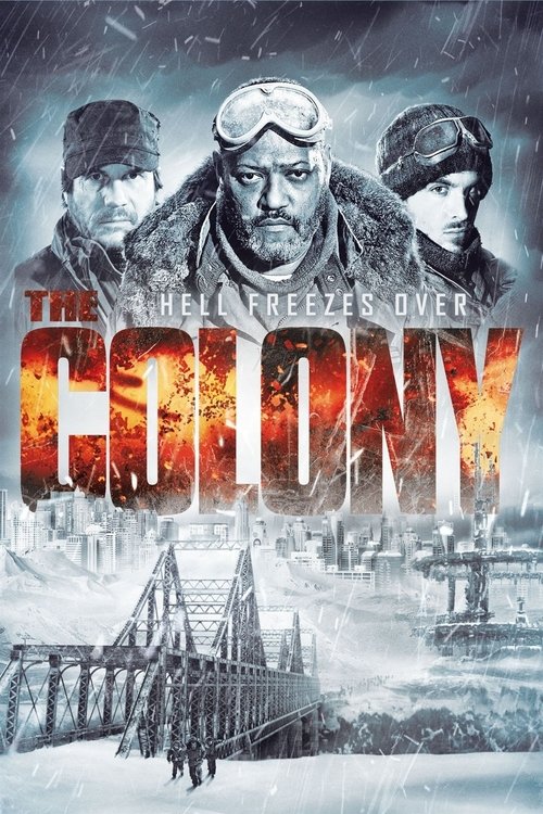 The Colony เมืองร้างนิคมสยอง (2013)