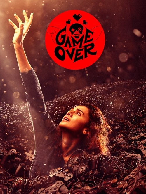 Game Over เกมโอเวอร์ (ภาษาฮินดี) (2019) NETFLIX บรรยายไทย