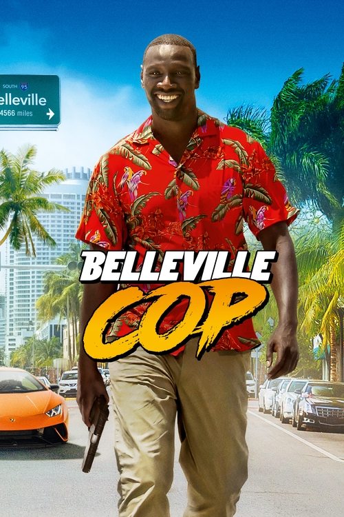 Belleville Cop โคตรโปลิส มือวางอันดับแสบ (2018)