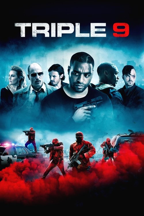Triple 9 ยกขบวนปล้น (2016)