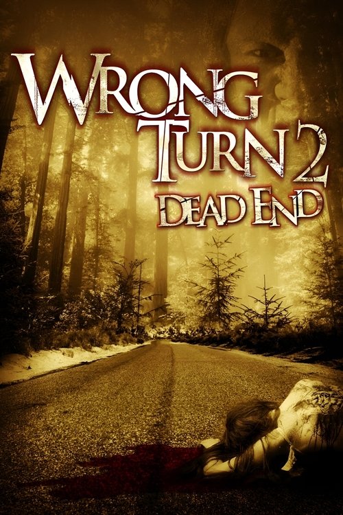 Wrong Turn 2 Dead End หวีดเขมือบคน 2 (2007)