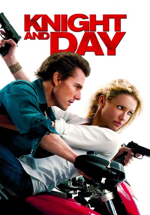 Knight and Day โคตรคนพยัคฆ์ร้ายกับหวานใจมหาประลัย (2010)