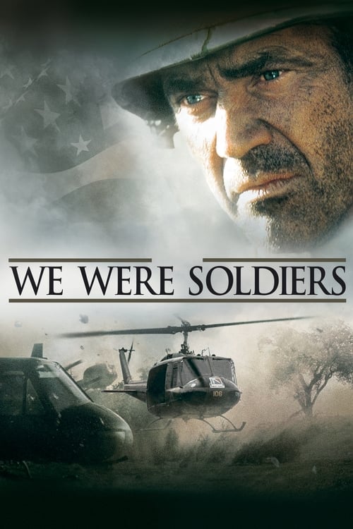 We Were Soldiers เรียกข้าว่าวีรบุรุษ (2002)