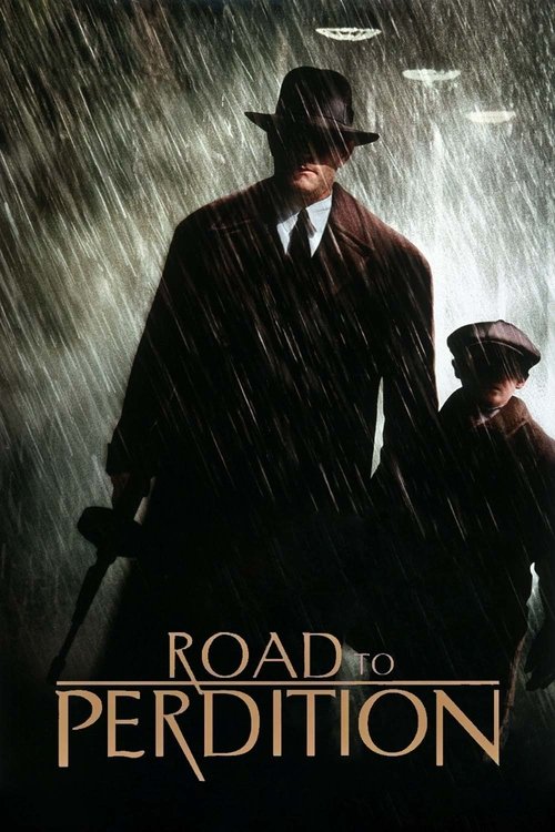 Road to Perdition โร้ด ทู เพอร์ดีชชั่น ดับแค้นจอมคนเพชฌฆาต (2002)