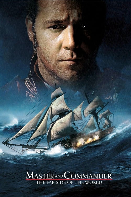 Master and Commander The Far Side of the World มาสเตอร์ แอนด์ คอมแมนเดอร์ ผู้บัญชาการล่าสุดขอบโลก (2003)