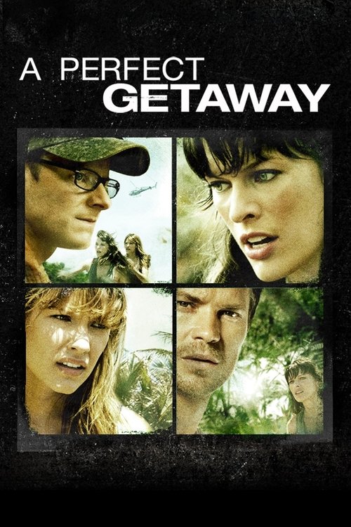A PERFECT GETAWAY เกาะสวรรค์ขวัญผวา (2009)