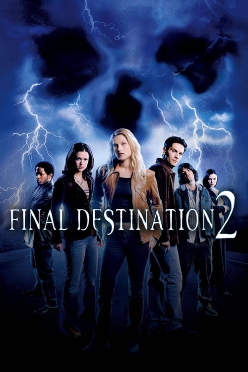 Final Destination 2 ไฟนอล เดสติเนชั่น 2 โกงความตาย…แล้วต้องตาย (2003)