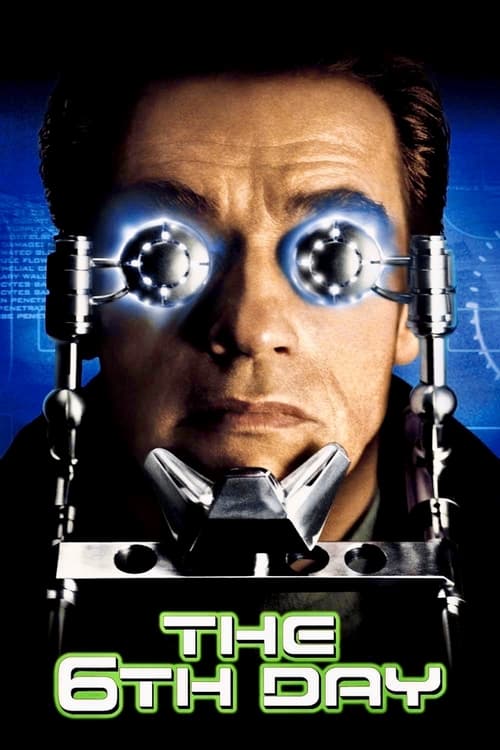 The 6th Day เดอะ ซิกซ์เดย์ วันล่าคนเหล็ก อหังการ (2000)