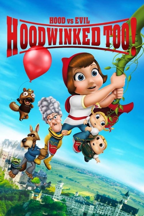 Hoodwinked Too! Hood vs. Evil ฮู้ดวิงค์ 2 ฮีโร่น้อยหมวกแดงพิทักษ์โลกนิทาน (2011)
