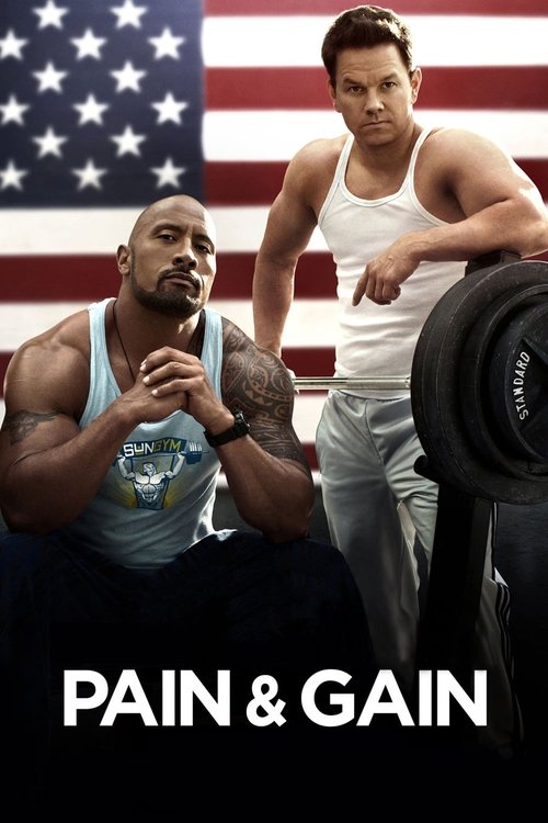 Pain and Gain ไม่เจ็บ ไม่รวย (2013)