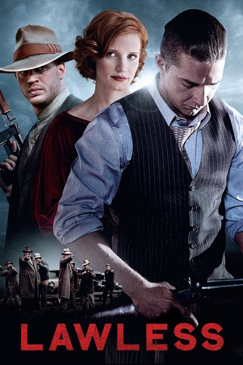 Lawless 2012 คนเถื่อนเมืองมหากาฬ
