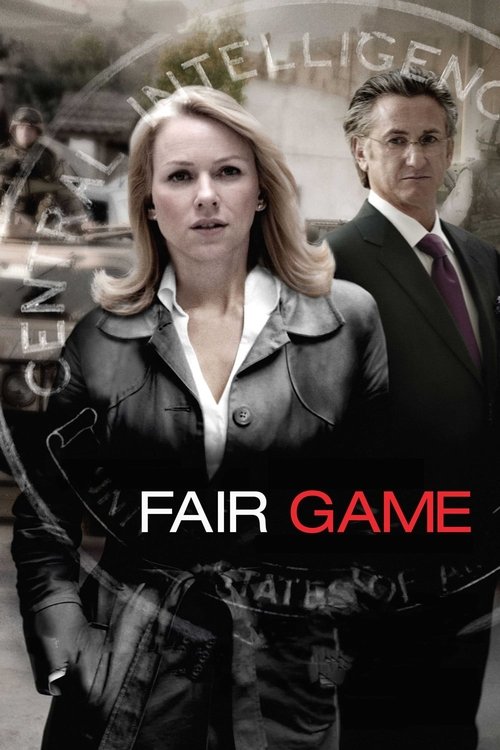 Fair Game คู่กล้าฝ่าวิกฤตสะท้านโลก (2010)