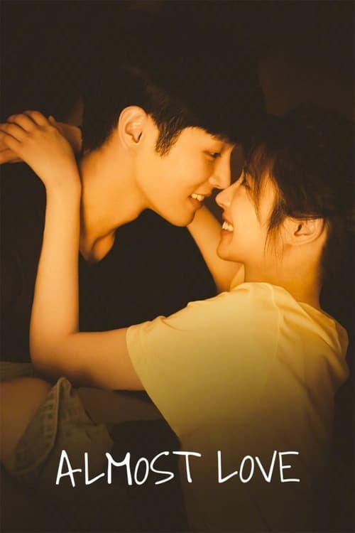 Almost Love กว่าจะรัก (2022)