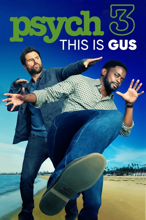 Psych 3 This Is Gus (2021) บรรยายไทย
