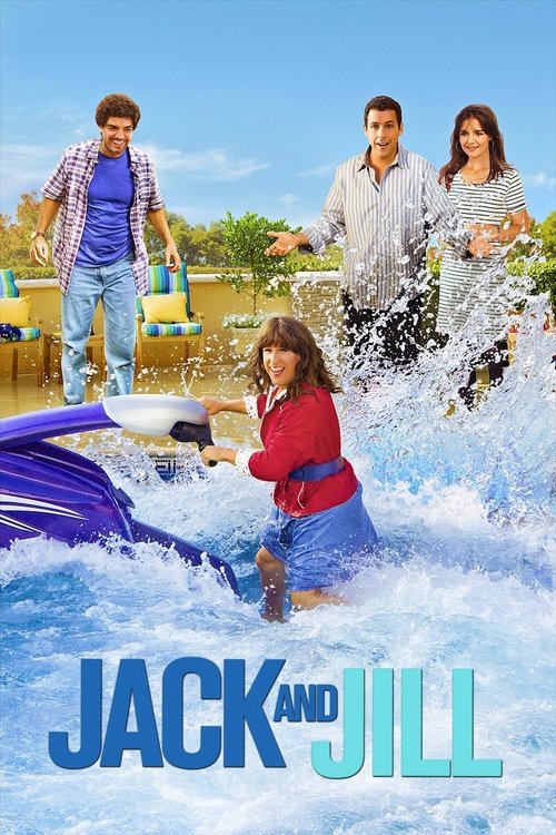 Jack and Jill แจ็ค แอนด์ จิลล์ 2011