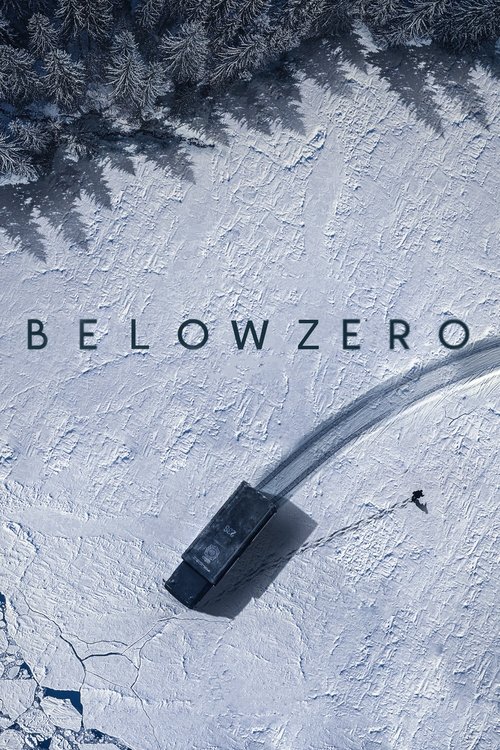 Below Zero (Bajocero) จุดเยือกเดือด (2021) NETFLIX ซับไทย