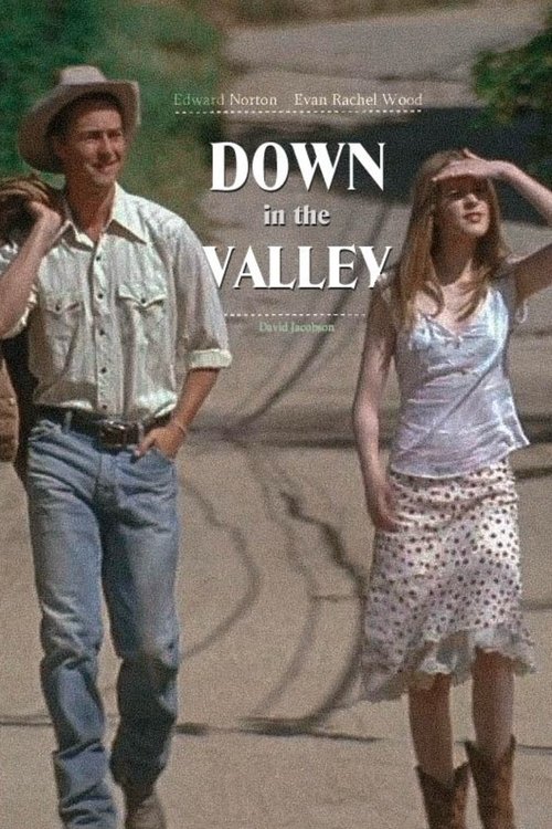 Down In The Valley หุบเขาแห่งรัก 2005