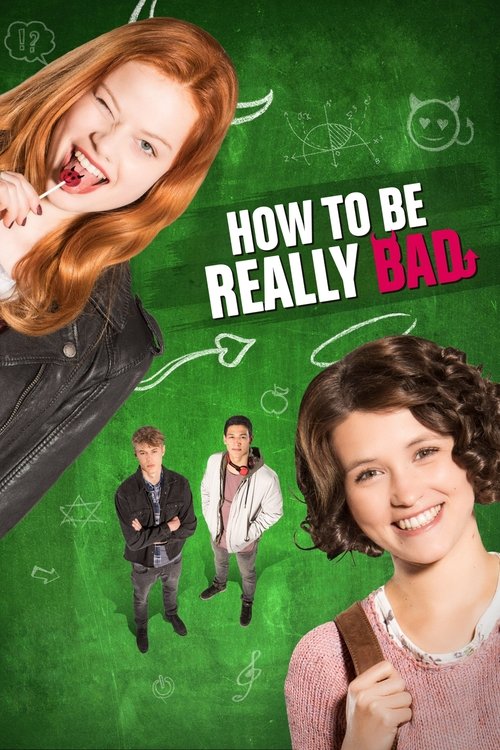 How to Be Really Bad ภารกิจแสบแบบฉบับนรก (2018)  ซับไทย Netflix