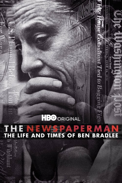 The Newspaperman The Life and Times of Ben Bradlee (2017) บรรยายไทย