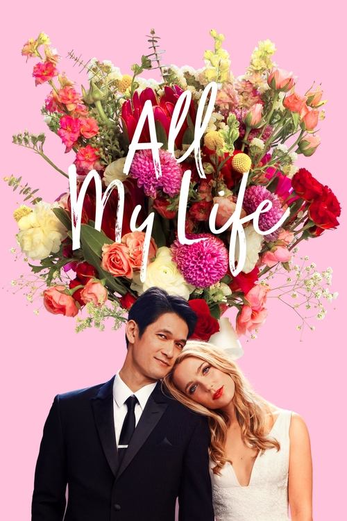 All My Life  ออล มาย ไลฟ์ (2020)