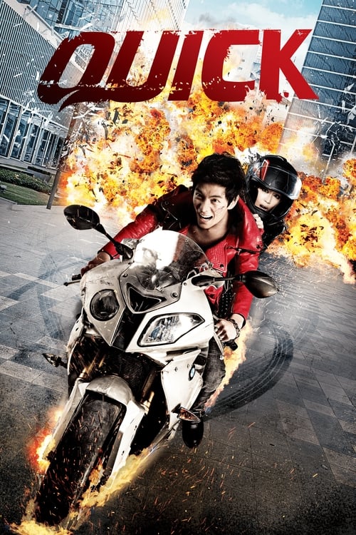 Quick หยุดเวลาซิ่งระเบิดเมือง (2011)
