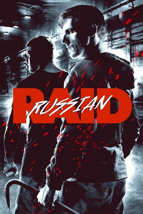 Russkiy Reyd (Russian Raid) (2020) ซับไทย