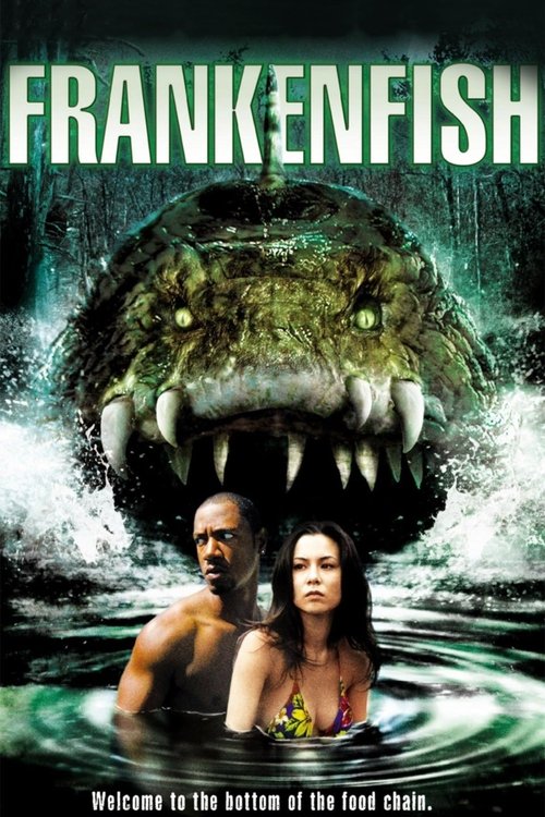 Frankenfish อสูรสยองบึงนรก (2004)