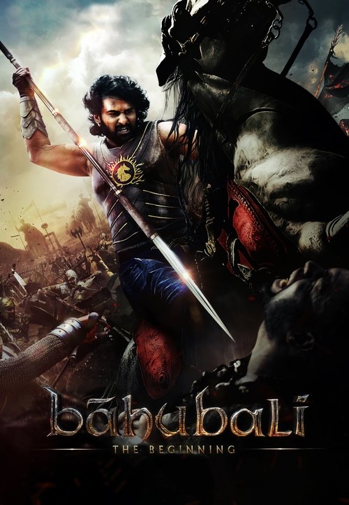 Baahubali: The Beginning (2015) เปิดตำนานบาฮูบาลี