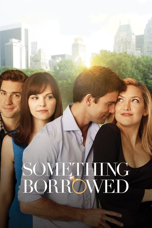 Something Borrowed ผู้ชายคนนี้ฉันขอ (2011)