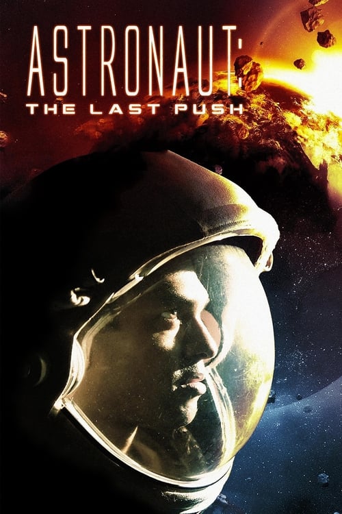 Astronaut The Last Push อุบัติการณ์หลุดขอบจักรวาล (2012)