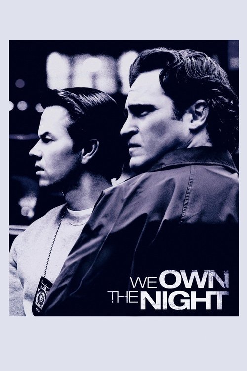 We Own the Night (2007) เฉือนคม คนพันธุ์โหด