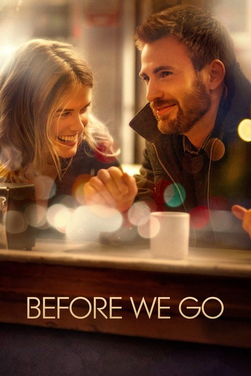 Before We Go กิ๊กกั๊ก รักข้ามคืน (2014)