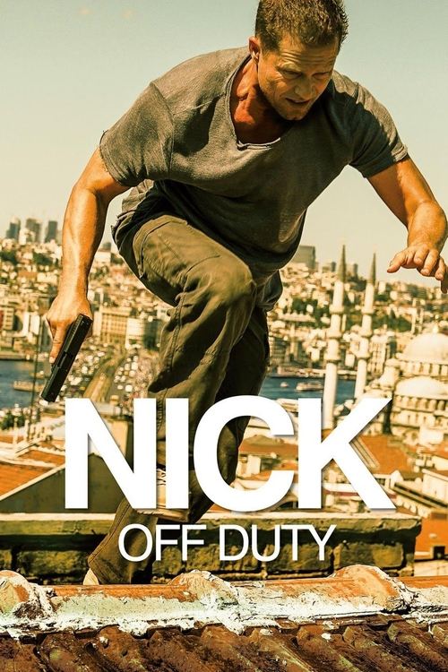 Nick off Duty (Tschiller Off Duty) ปฏิบัติการล่าข้ามโลก (2016)