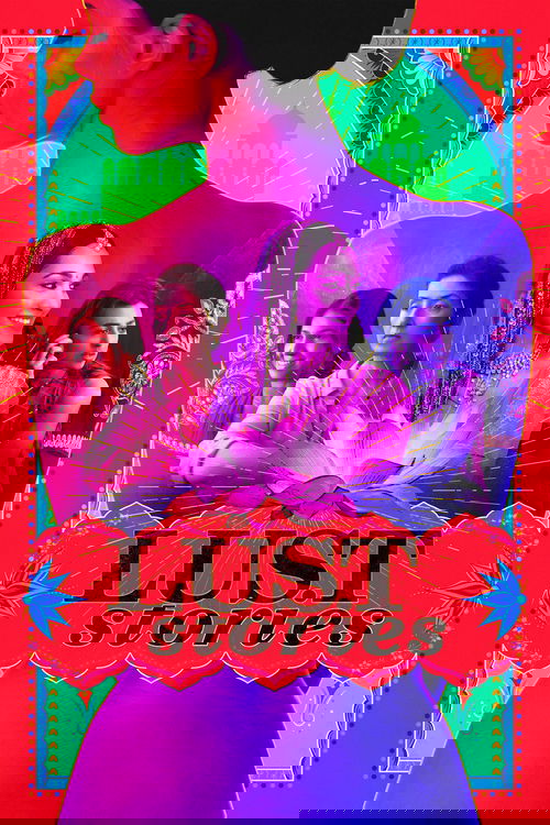 Lust Stories เรื่องรัก เรื่องใคร่ (2018) NETFLIX บรรยายไทย