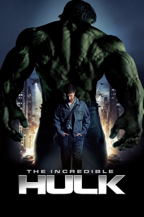 The Incredible Hulk เดอะ ฮัลค์ มนุษย์ตัวเขียวจอมพลัง (2008)