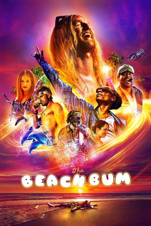 THE BEACH BUM มึน เมา ป่วนกับมูนด็อก (2019)
