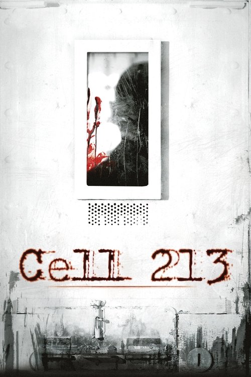 Cell 213 คุกสยอง 213 (2011)