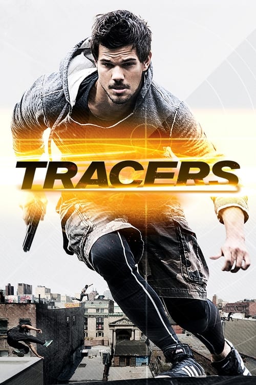 Tracers ล่ากระโจนเมือง (2015)